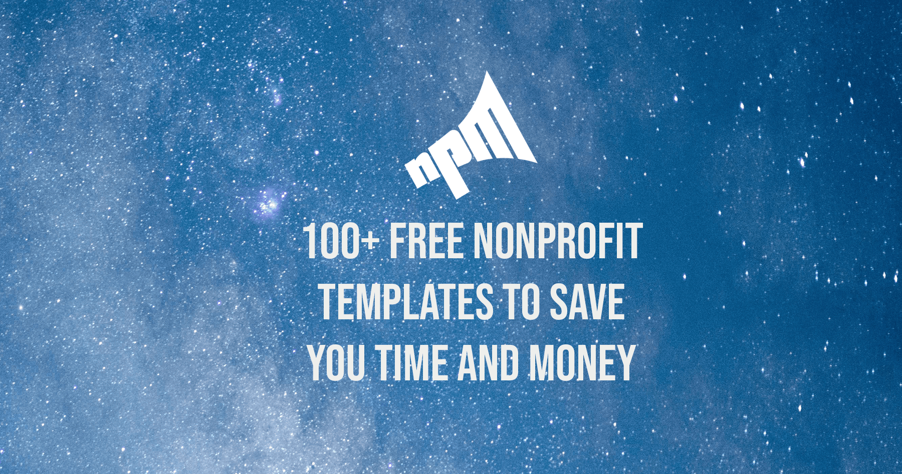 100 free nonprofit templates to save you time money nonprofit megaphone